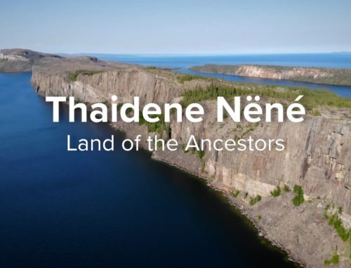 Thaidene Nëné – An Indigenous Protected Area in the Northwest Territories